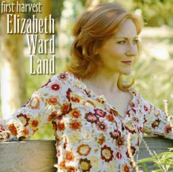 CD Elizabeth Ward Land: First Harvest