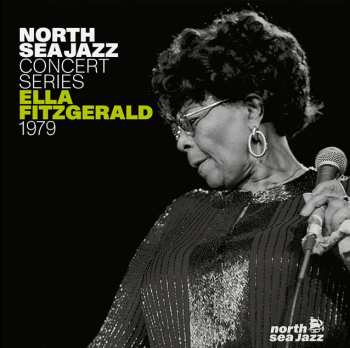 Album Ella Fitzgerald: North Sea Jazz Concert Series 1979