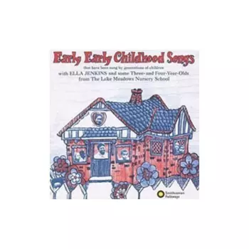 Ella Jenkins: Early Early Childhood Songs