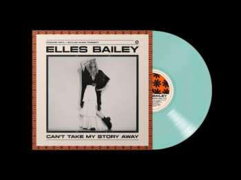LP Elles Bailey: Can't Take My Story Away CLR | LTD