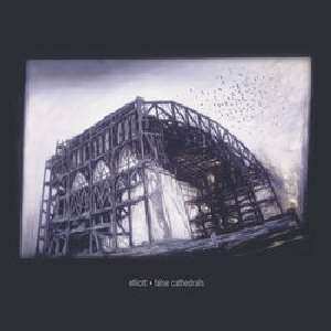 LP Elliott: False Cathedrals LTD