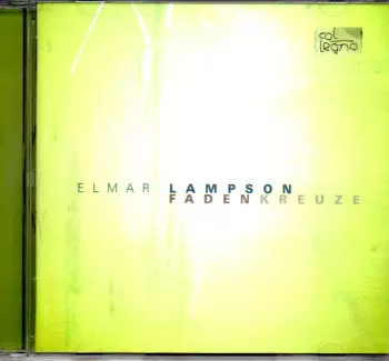 Elmar Lampson: Faden Kreuze