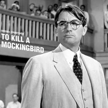 LP Elmer Bernstein: To Kill A Mockingbird