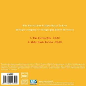 CD Elmer Bernstein: The Eternal Sea / Make Haste To Live (Original Motion Picture Soundtracks)