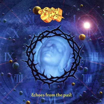Eloy: Echoes From The Past