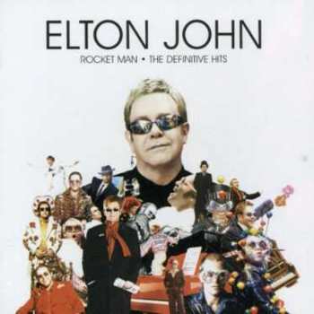 CD Elton John: Rocket Man - The Definitive Hits