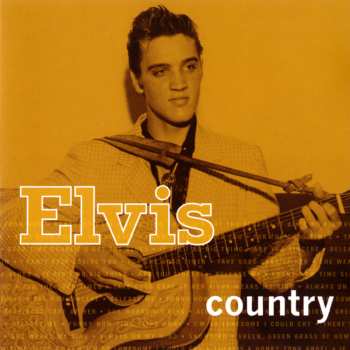 CD Elvis Presley: Elvis Country