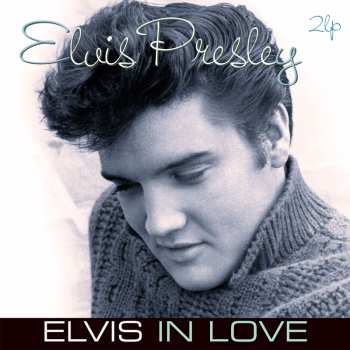 LP Elvis Presley: Elvis In Love