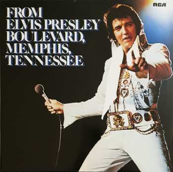 LP Elvis Presley: From Elvis Presley Boulevard, Memphis, Tennessee