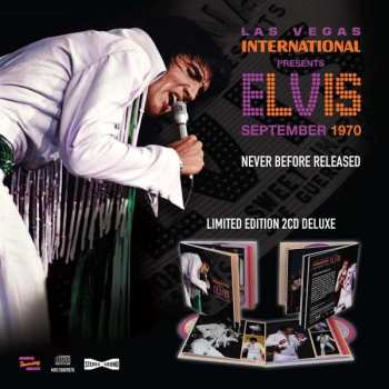 2CD Elvis Presley: Las Vegas International Presents Elvis – September 1970 LTD | DLX