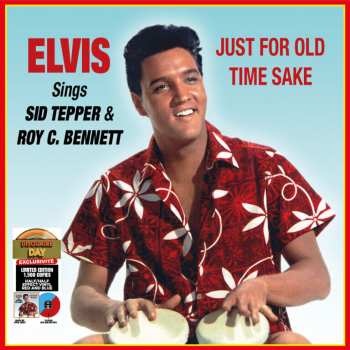 Album Elvis Presley: Sings Sid Tepper & Roy C. Bennett - Just for Old Time Sake