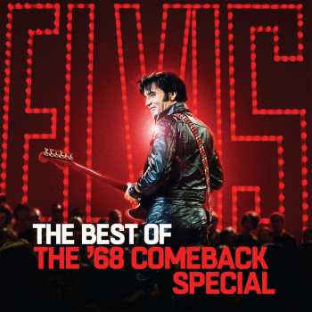CD Elvis Presley: The Best Of The ’68 Comeback Special