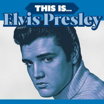Album Elvis Presley: This Is Elvis