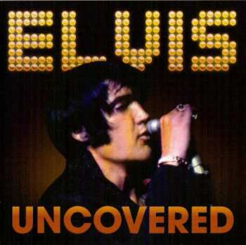 CD Elvis Presley: Uncovered