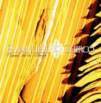 Album Emanuele Chirco: L'Anno Delle Ciliegie