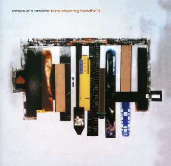 CD Emanuele Errante: Time Elapsing Handheld