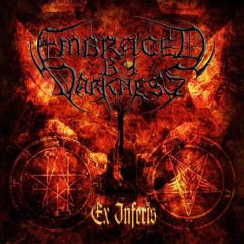 CD Embraced By Darkness: Ex Inferis