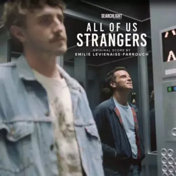 All Of Us Strangers Original Motion Picture Soundtrack