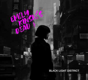 CD Emily Kinski's Dead: Black Light District LTD