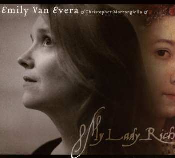 CD Emily Van Evera: My Lady Rich