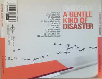 CD Emirsian: A Gentle Kind Of Disaster