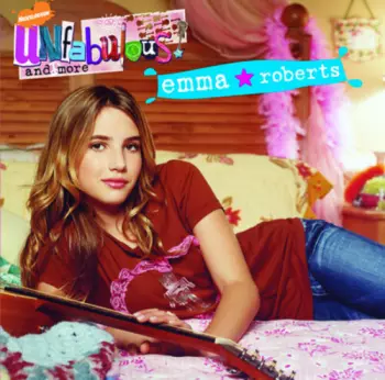 Emma Roberts: Unfabulous And More