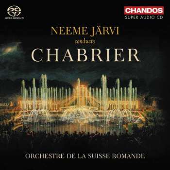Album L'Orchestre De La Suisse Romande: Neeme Jarvi conducts Chabrier