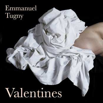 Album Emmanuel Tugny: Valentines