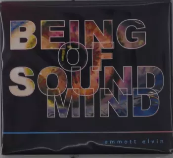 Being Of Sound Mind