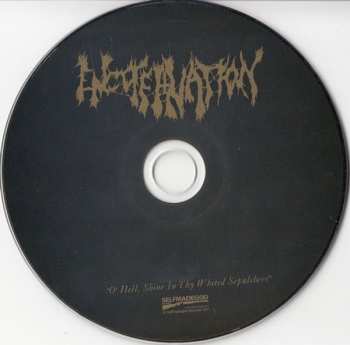 CD Encoffination: O' Hell, Shine In Thy Whited Sepulchres