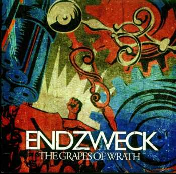 Album Endzweck: The Grapes Of Wrath