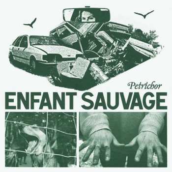 LP Enfant Sauvage: Petrichor