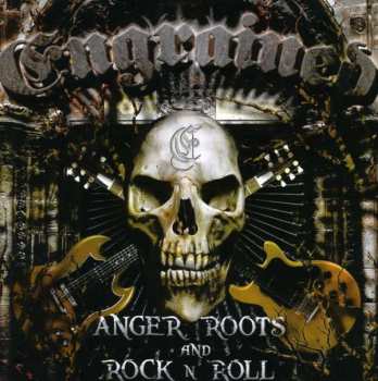 CD Engrained: Anger, Roots & Rock 'N' Roll