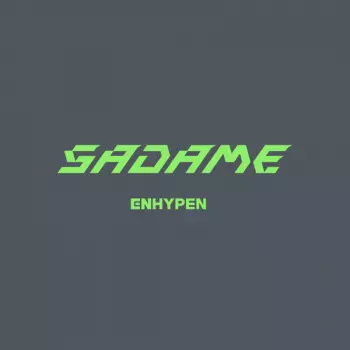 Enhypen: Sadame