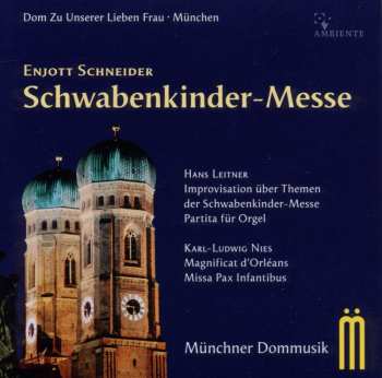CD Enjott Schneider: Schwabenkinder-messe