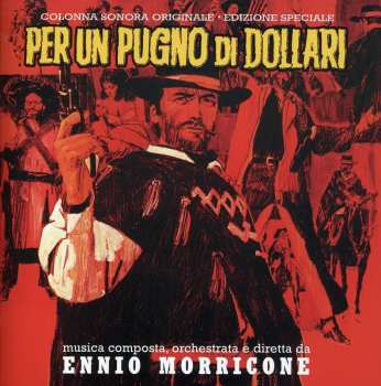 CD Ennio Morricone: Per Un Pugno Di Dollari (Colonna Sonora Originale • Edizione Speciale) LTD