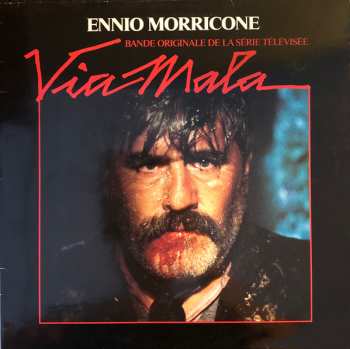 LP Ennio Morricone: Bande Originale De La Série Télévisée - Via Mala