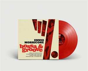 LP Ennio Morricone: Bossa & Groove (clear Red Vinyl) (+insert)