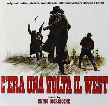 CD Ennio Morricone: C'Era Una Volta Il West (Original Motion Picture Soundtrack - 50th Anniversary Deluxe Edition)