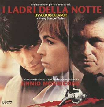 CD Ennio Morricone: I Ladri Della Notte. Le Voleurs De La Nuit (Original Motion Picture Soundtrack)