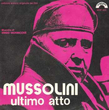 Album Ennio Morricone: Mussolini Ultimo Atto
