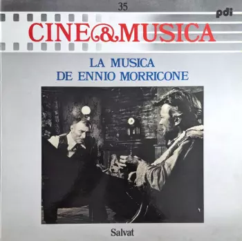 Ennio Morricone: La Música de Ennio Morricone
