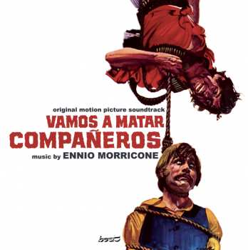 CD Ennio Morricone: Vamos A Matar Compañeros  LTD
