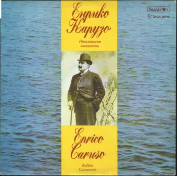 Enrico Caruso: Sings Italian Canzonets