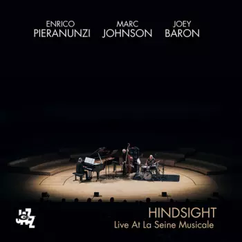 Hindsight - Live At La Seine Musicale