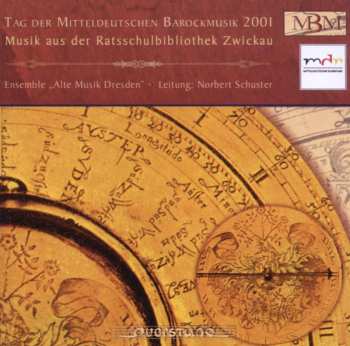 Album Ensemble Alte Musik Dresden / Schuster: Day Of Mid German Baroque 2001