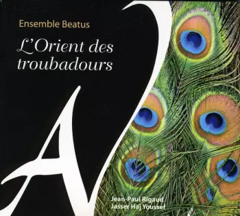 L'Orient Des Troubadours