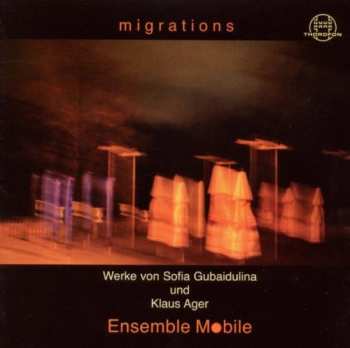 Album Sofia Gubaidulina: Migrations