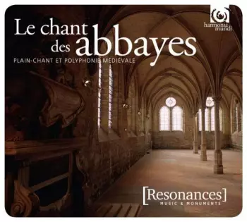 Paul Hillier: Le Chant Des Abbayes (Plain-Chant Et Polyphonie Médiévale) 
