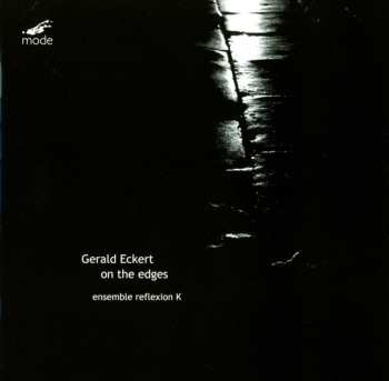 Album ensemble reflexion K: On The Edges